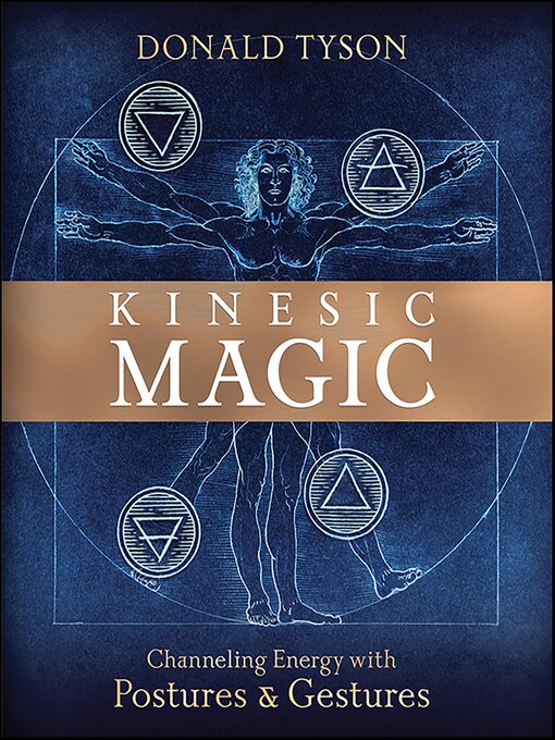 Title details for Kinesic Magic by Donald Tyson - Wait list